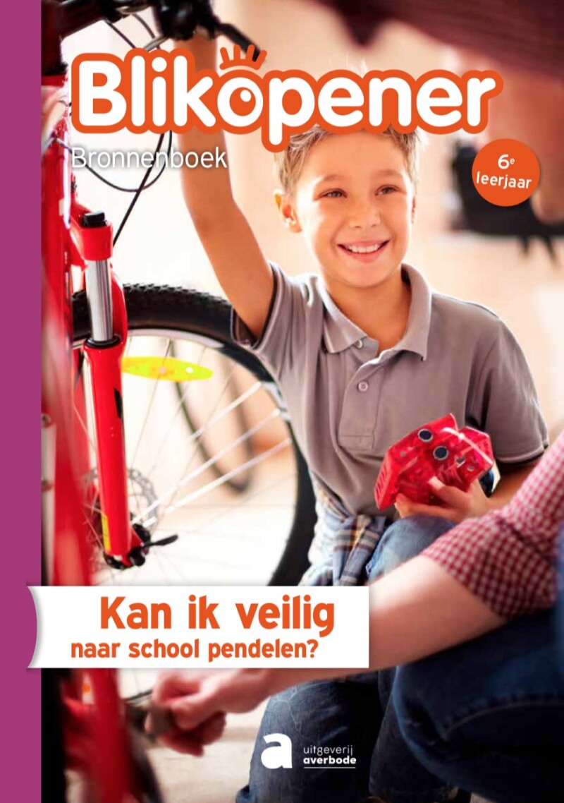 Blikopener 6 Bronnenboek: Kan ik veilig naar school pendelen? (pakket van 5 ex.)