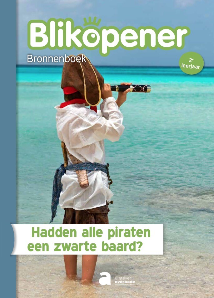 Blikopener 2 Bronnenboek: Hadden alle piraten een zwarte baard? (pakket van 5 ex.)