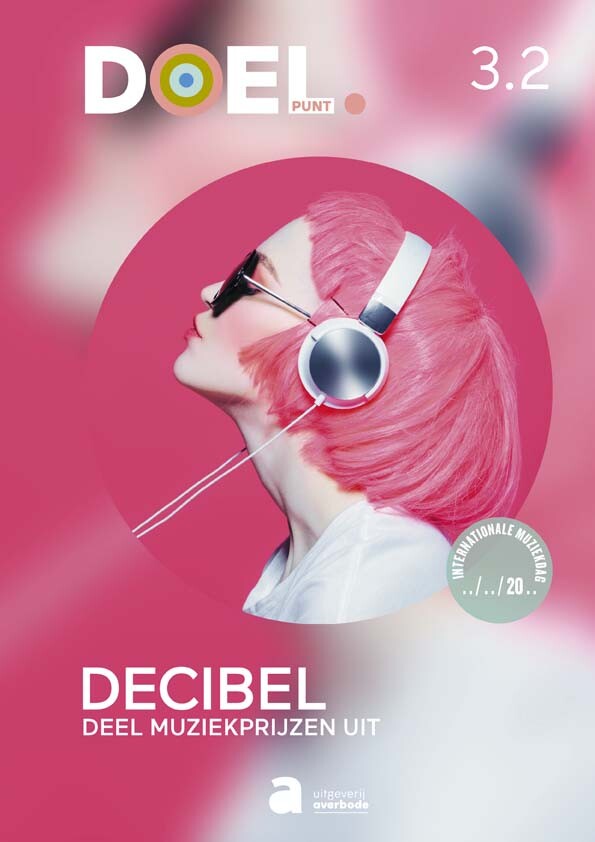 DOEL. 3.2 Leerwerkboek: Decibel (incl. Scoodle)