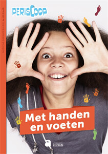 Periscoop 4: Met handen en voeten
