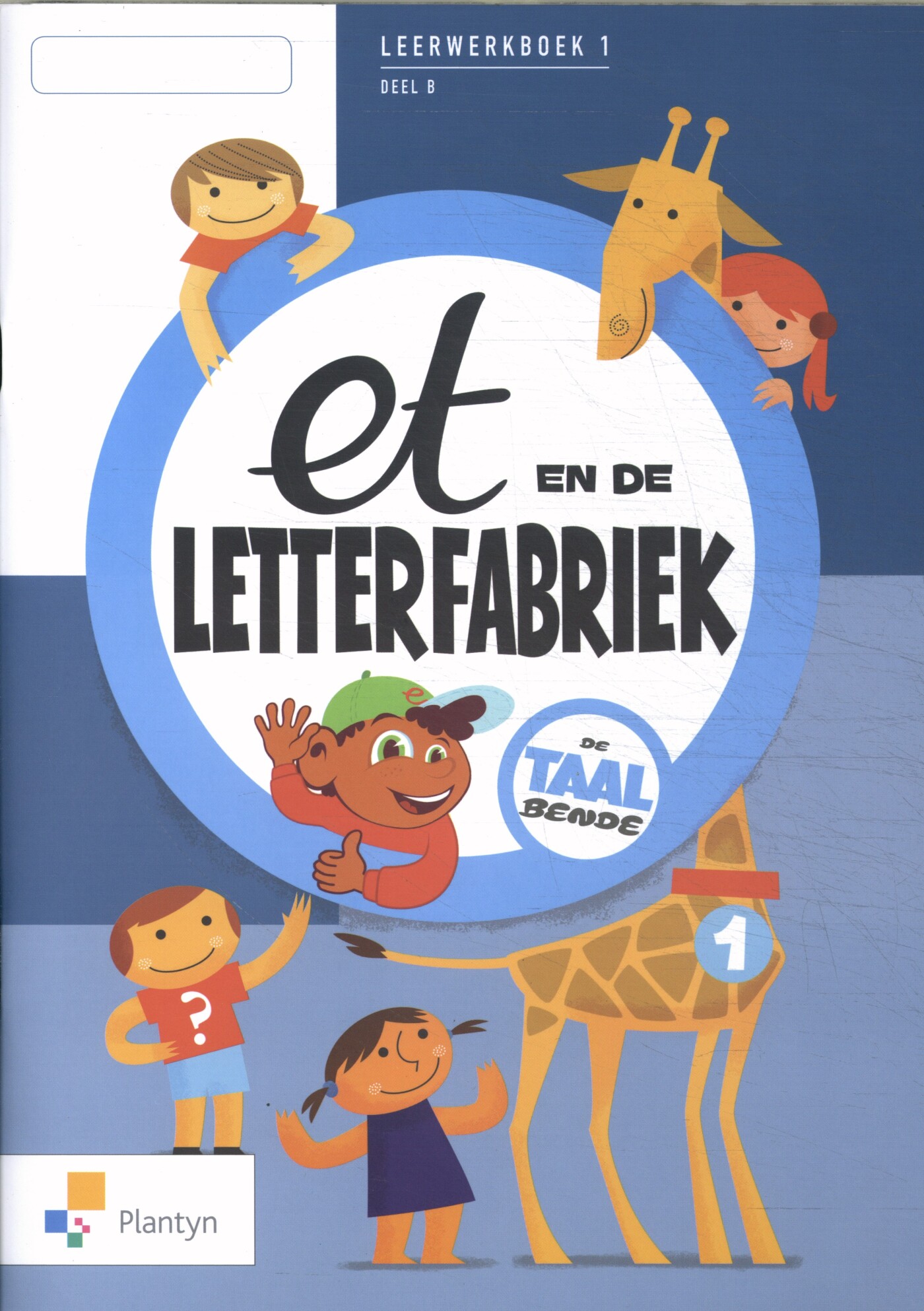 et en de letterfabriek B Leerwerkboek