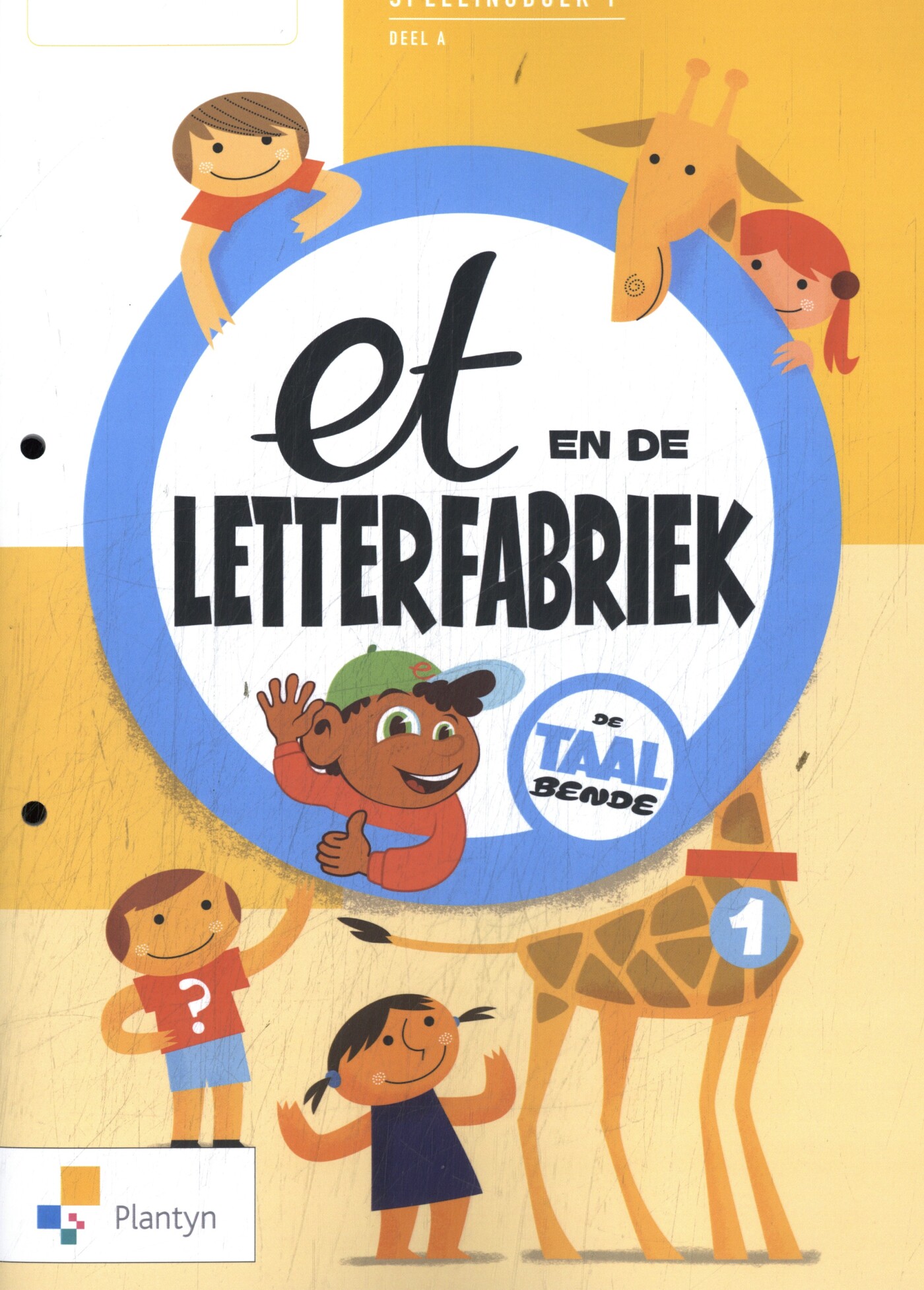 et en de letterfabriek Spelling Leerwerkboek deel A