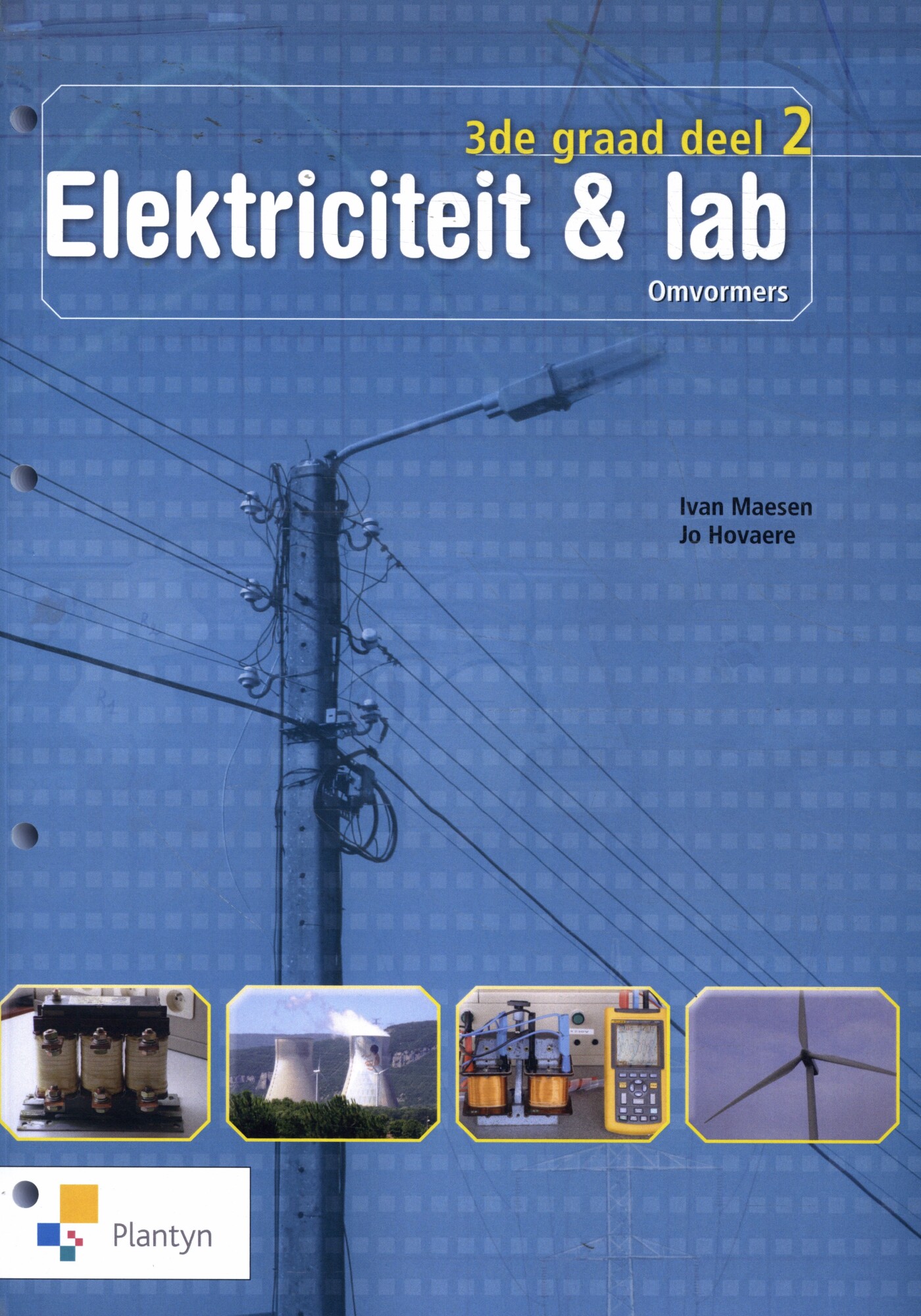 Elektriciteit & lab 3de graad deel 2