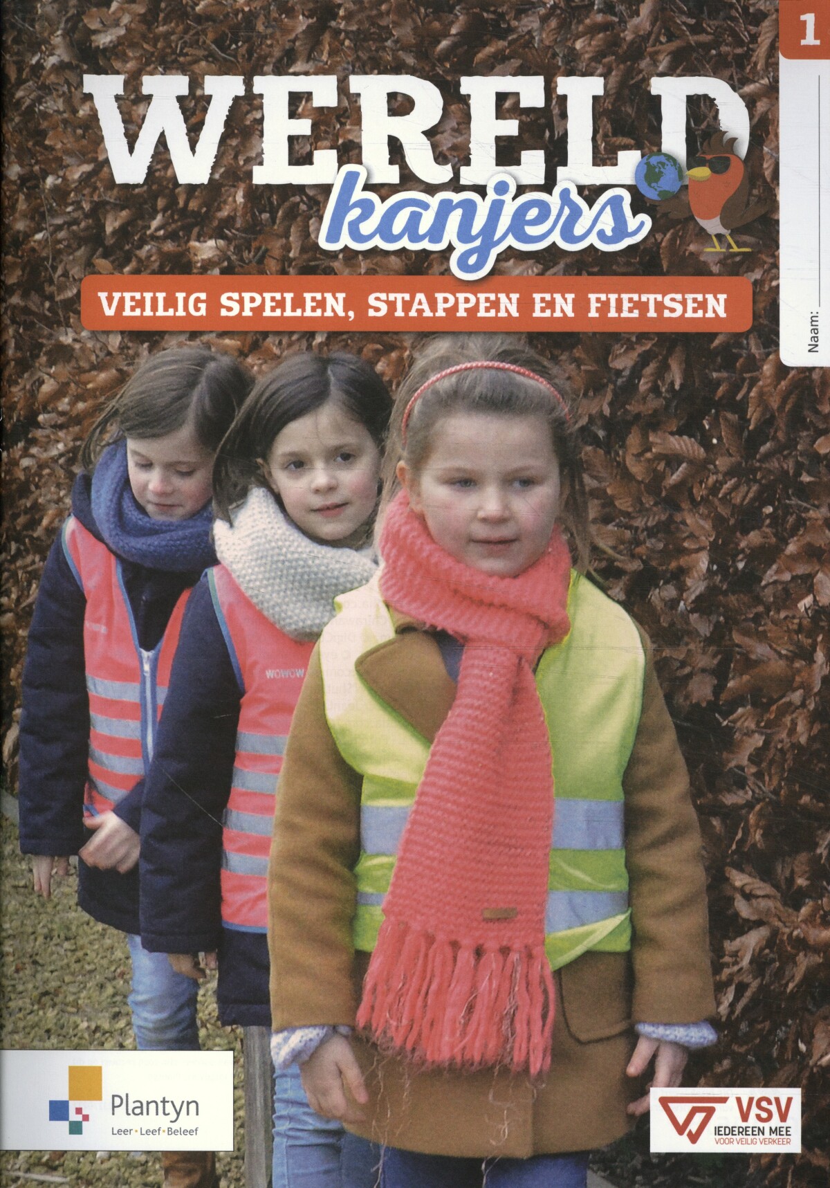 Wereldkanjers Verkeer 1: Veilig spelen, stappen en fietsen