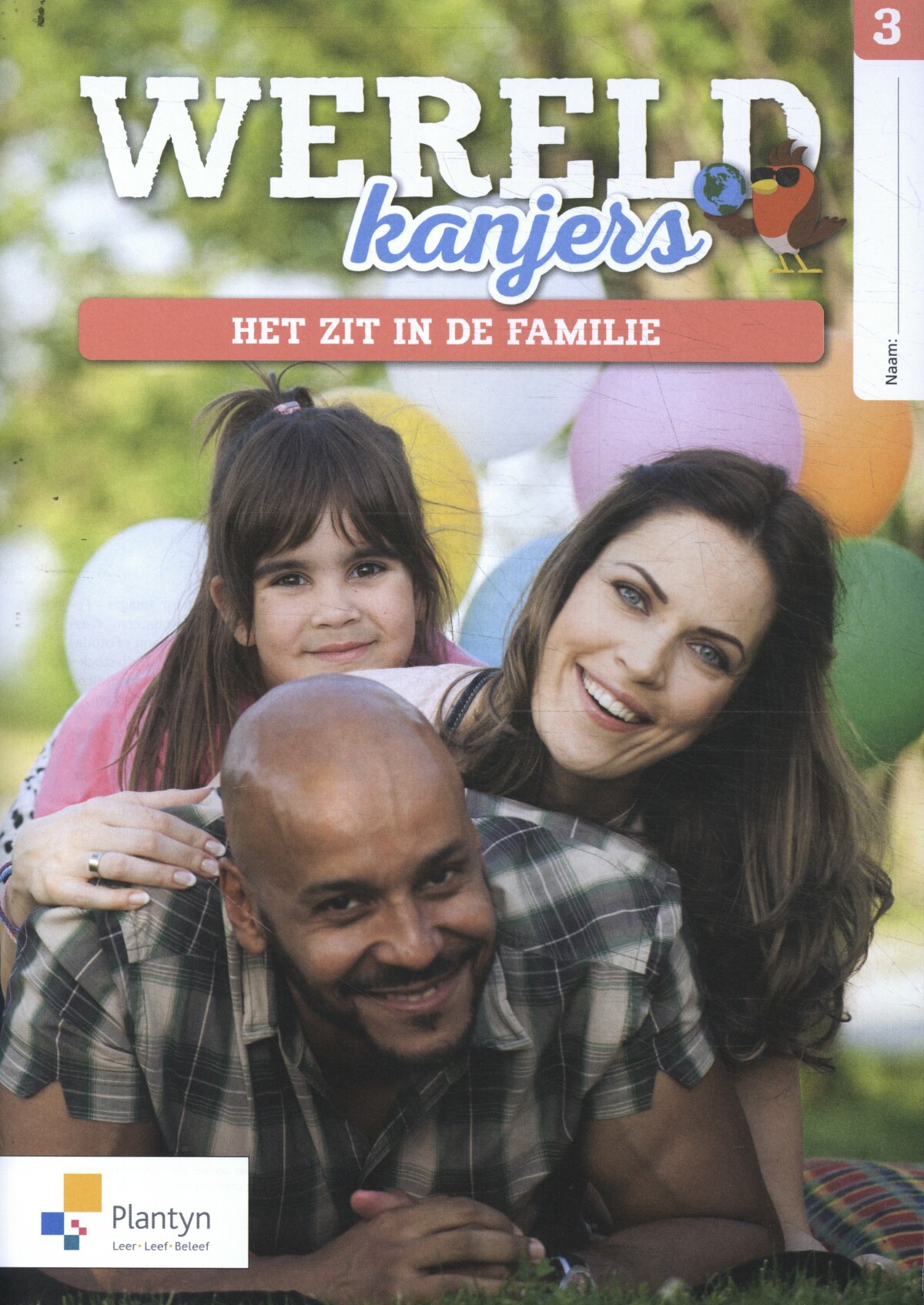 Wereldkanjers 3: Het zit in de familie