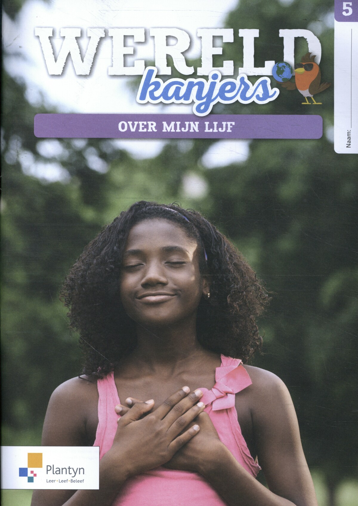 Wereldkanjers 5: Over mijn lijf