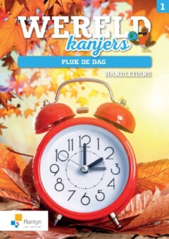 Wereldkanjers 1 Handleiding: Pluk de dag