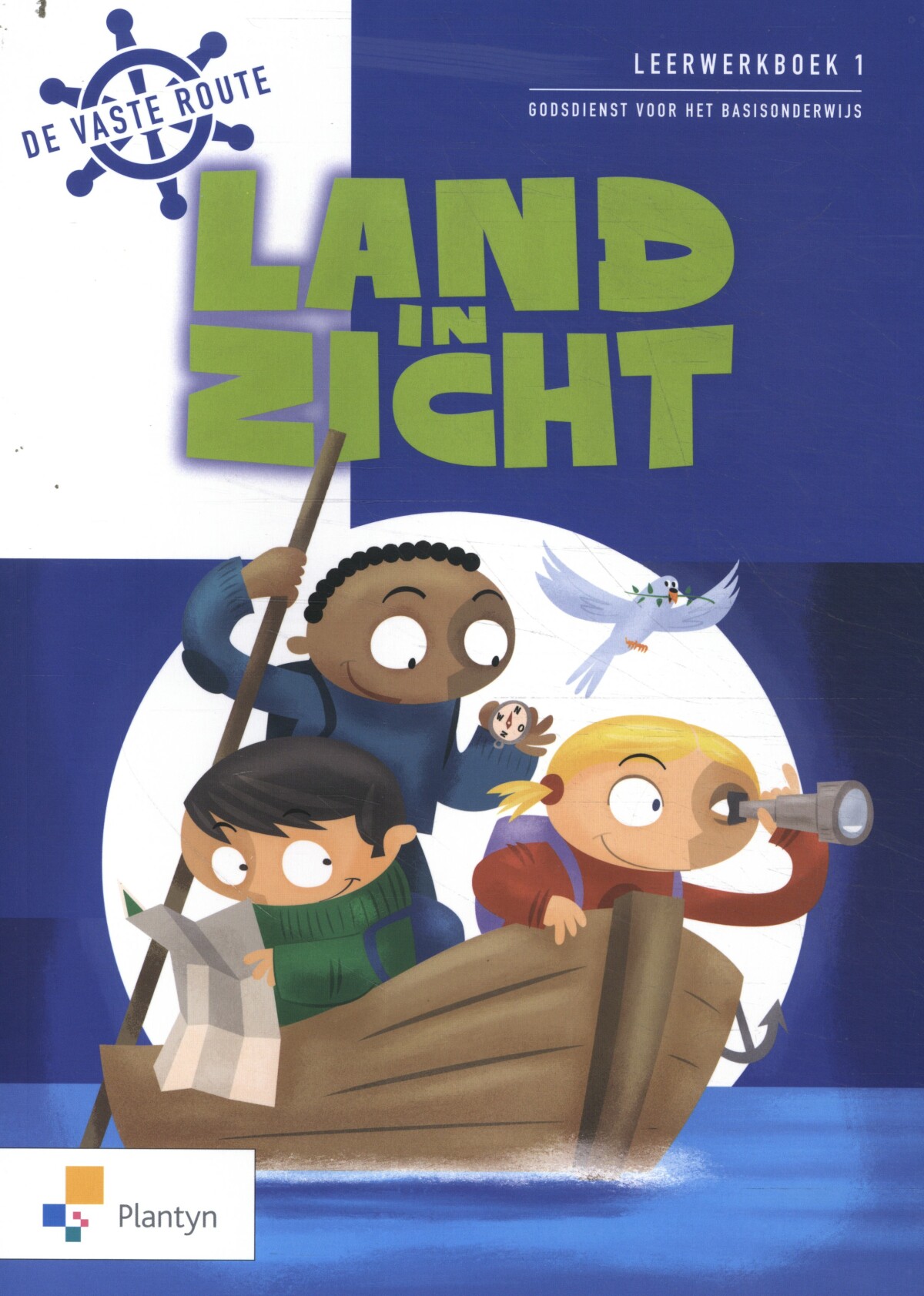 Land in zicht De vaste route 1 Werkboek