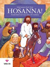 Hosanna - Bijbelverhalen bij Tuin van Heden.nu
