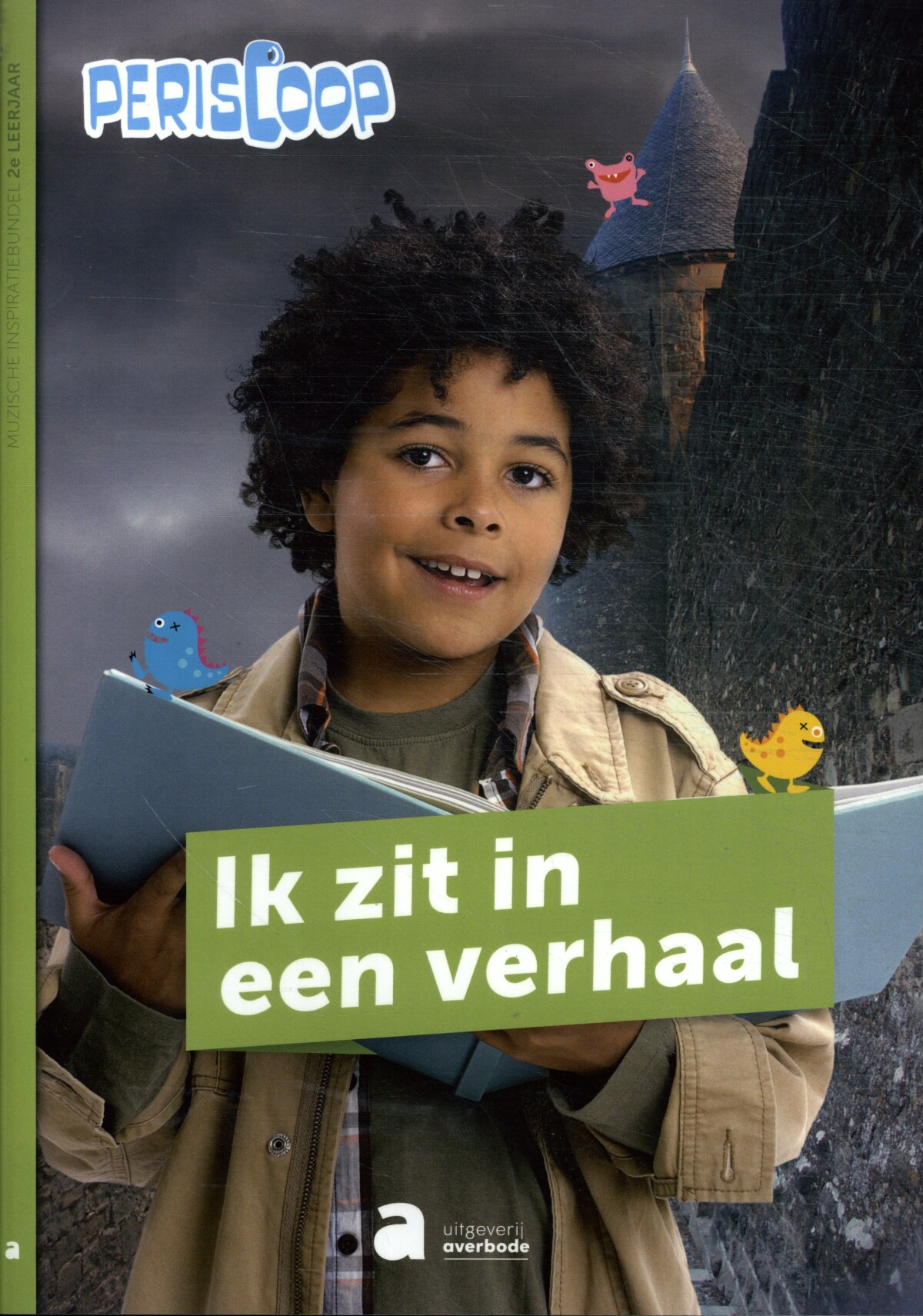 Periscoop 2: Ik zit in een verhaal