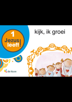 Jezus leeft 1 - werkboek + groeiboekje (2 uren)