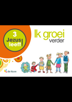 Jezus leeft 3 - werkboek + groeiboekje (3 uren)