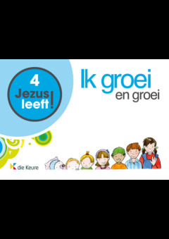 Jezus leeft 4 - werkboek + groeiboekje (3 uren)