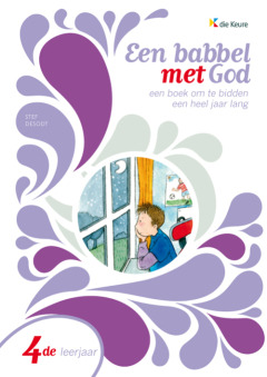 Een babbel met God - vierde leerjaar