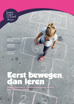 Eerst bewegen, dan leren - Neuromotorisch ontwikkelingsprogramma voor scholen