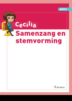 Cecilia 2 - Samenzang en stemvorming