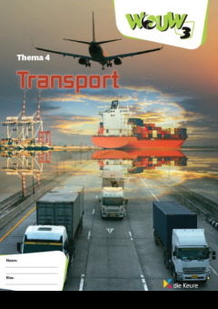 WOUW 3 - werkboek thema 4 - Te land, ter zee en in de lucht