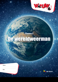 WOUW 6 - werkboek thema 7 - De wereldweerman