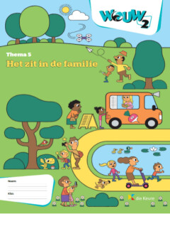 WOUW 2 - werkboek thema 5 - Het zit in de familie