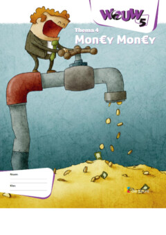 WOUW 5 - werkboek thema 4 - Money money