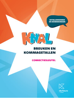 Knal - Breuken en kommagetallen - correctiesleutel