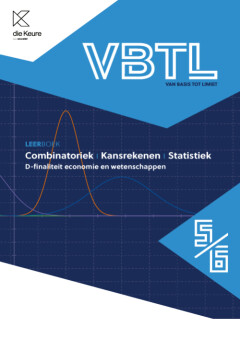 VBTL 5/6 - leerboek Combinatoriek, kansrekenen & statistiek D-economie en wetenschappen