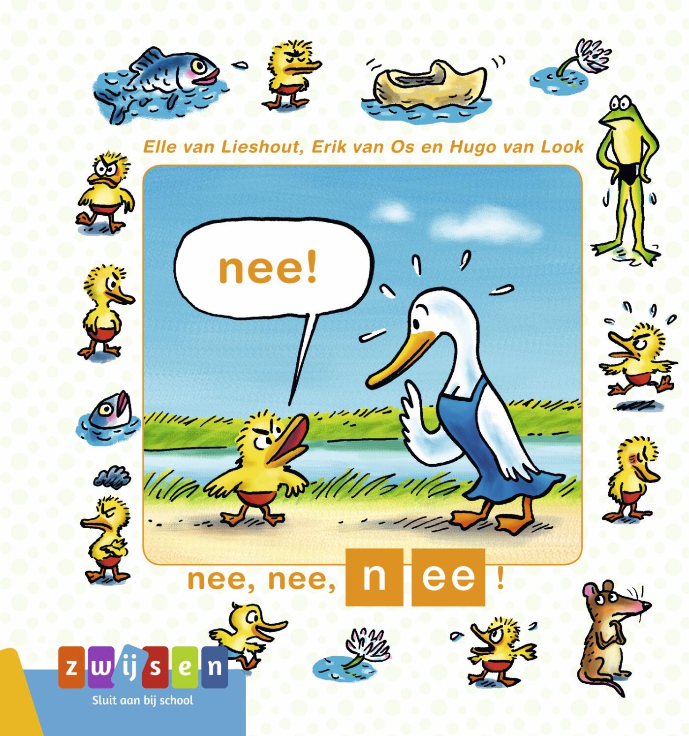 nee, nee, nee!
