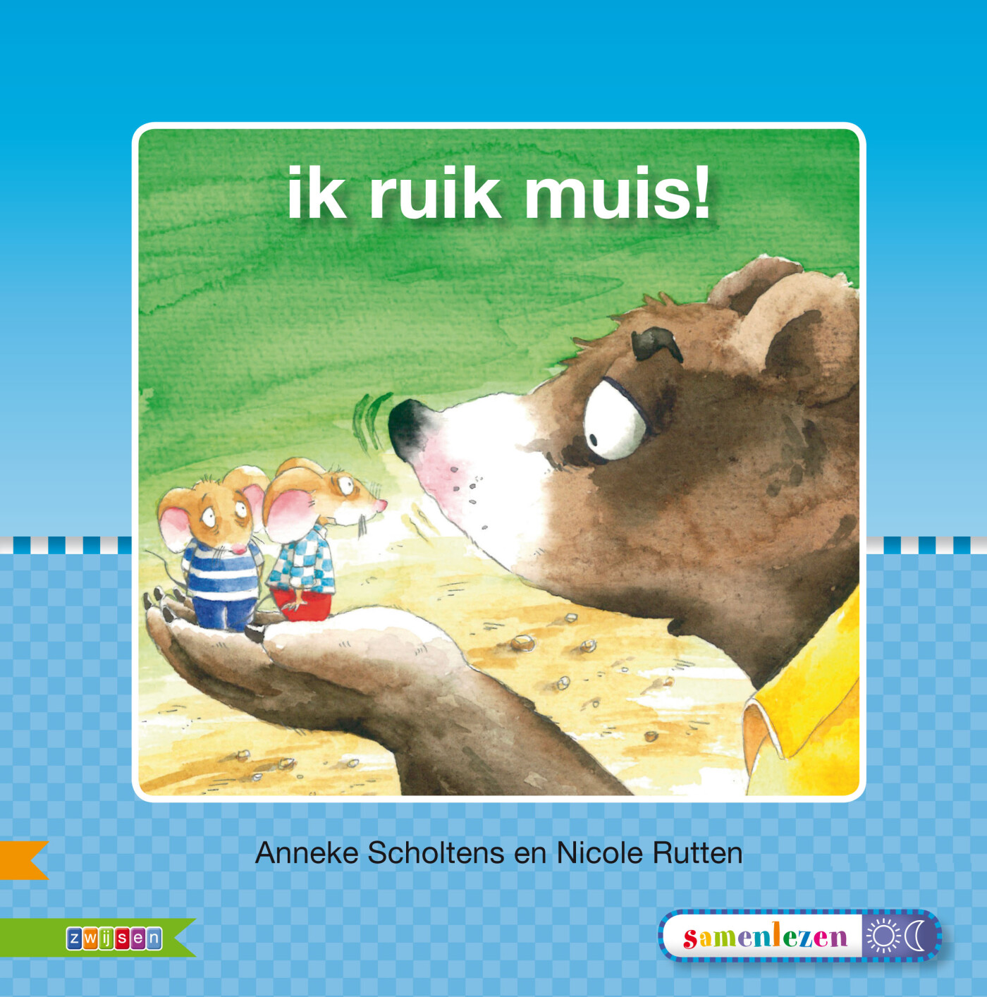 ik ruik muis!