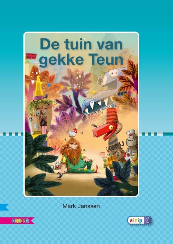 De tuin van gekke Teun