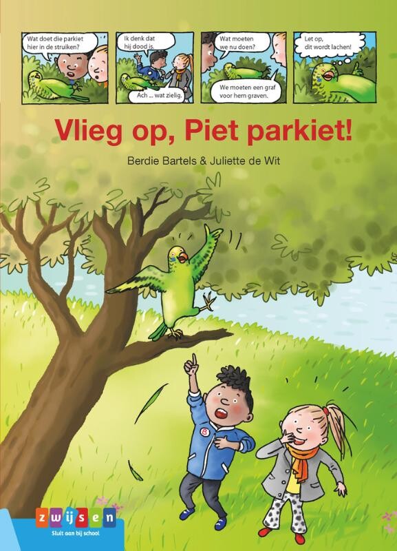Vlieg op, Piet parkiet!