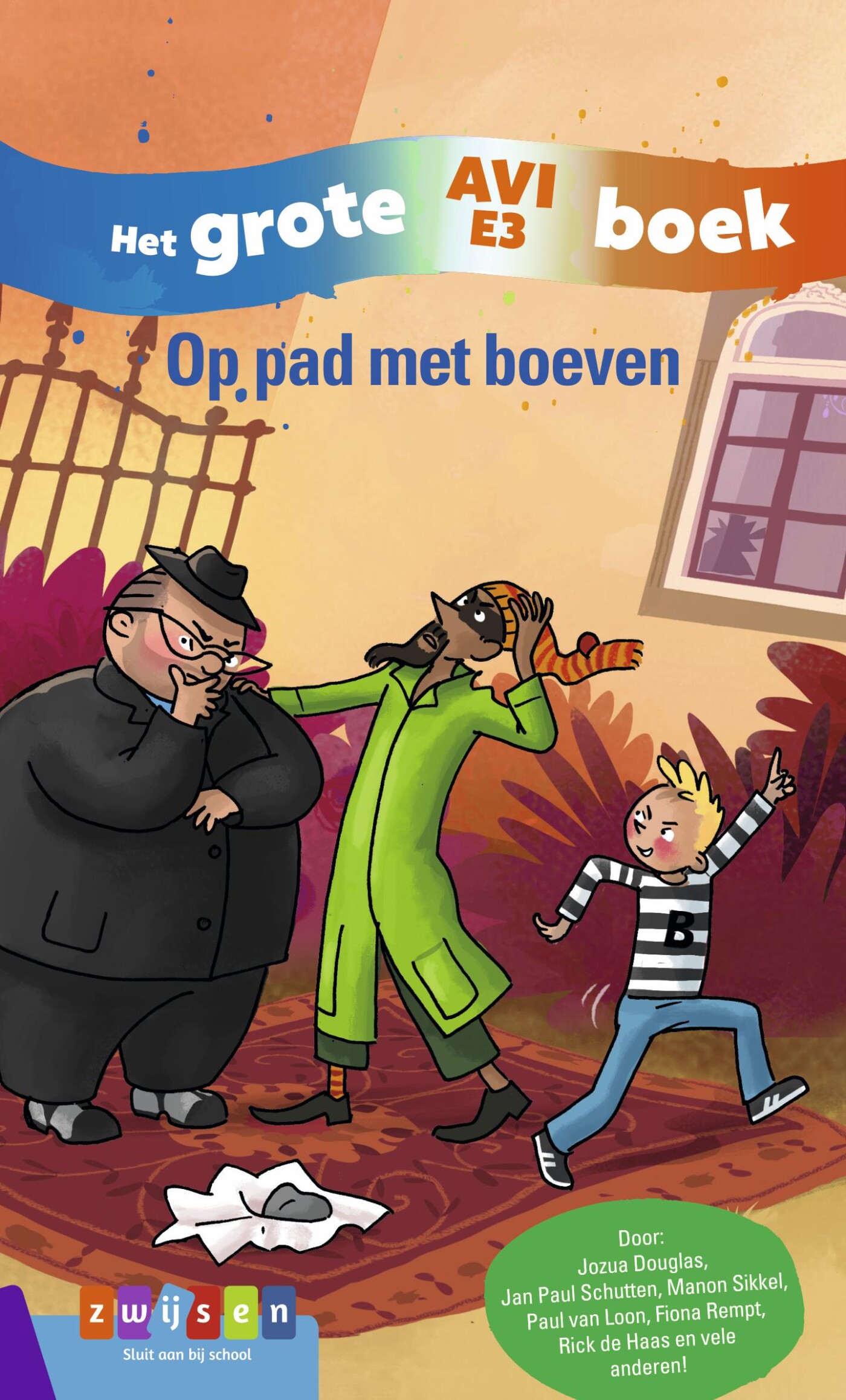 Op pad met boeven - Het Grote AVI E3 boek