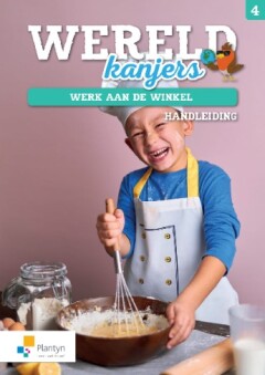 Wereldkanjers 4 Handleiding: Werk aan de winkel