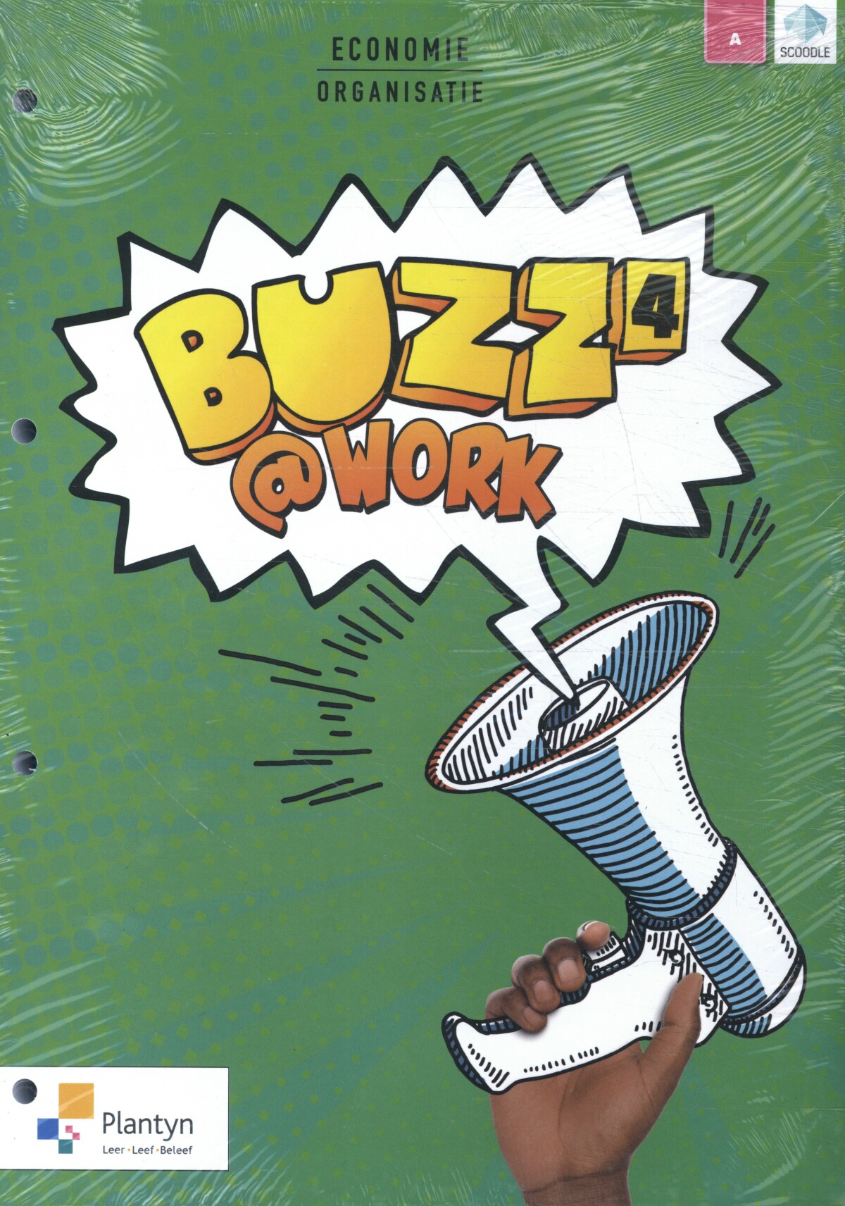 BUZZ @Work 4 Arbeidsmarktfinaliteit (incl. Scoodle)