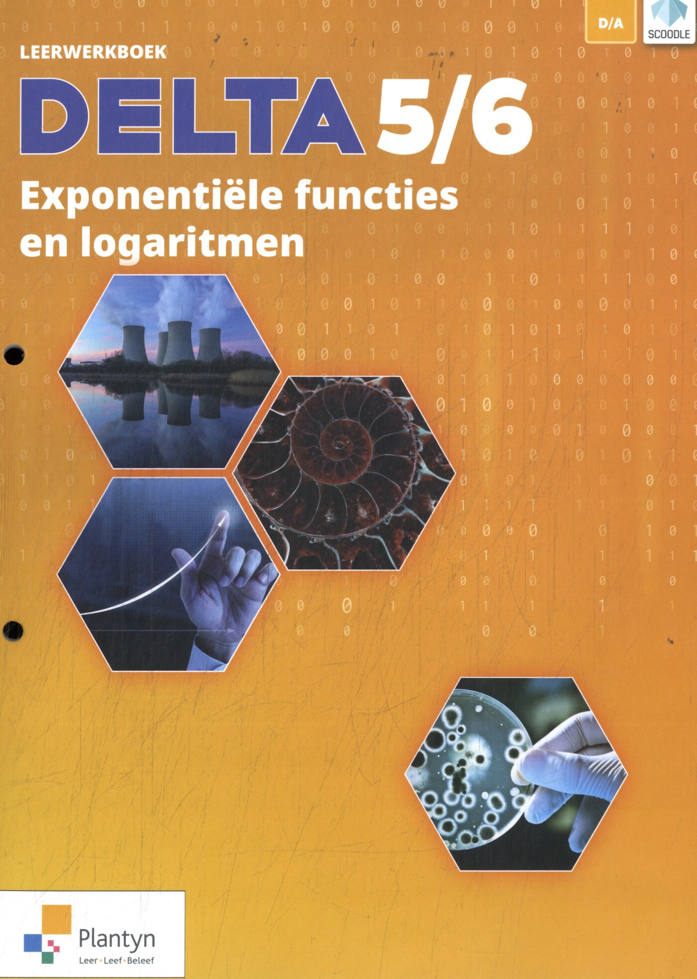 Delta 5/6 Exponentiële functies & logaritmen Leerwerkboek Dubbele finaliteit (incl. Scoodle)