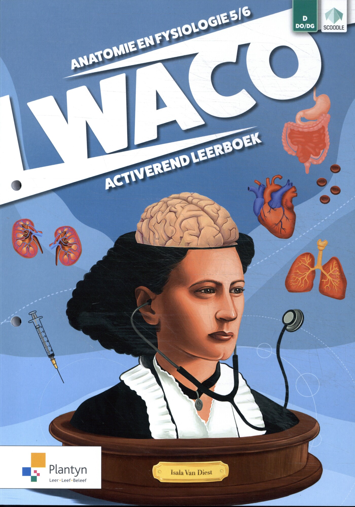 WACO Anatomie en fysiologie 5/6 Activerend leerboek Doorstroomfinaliteit (incl. Scoodle)