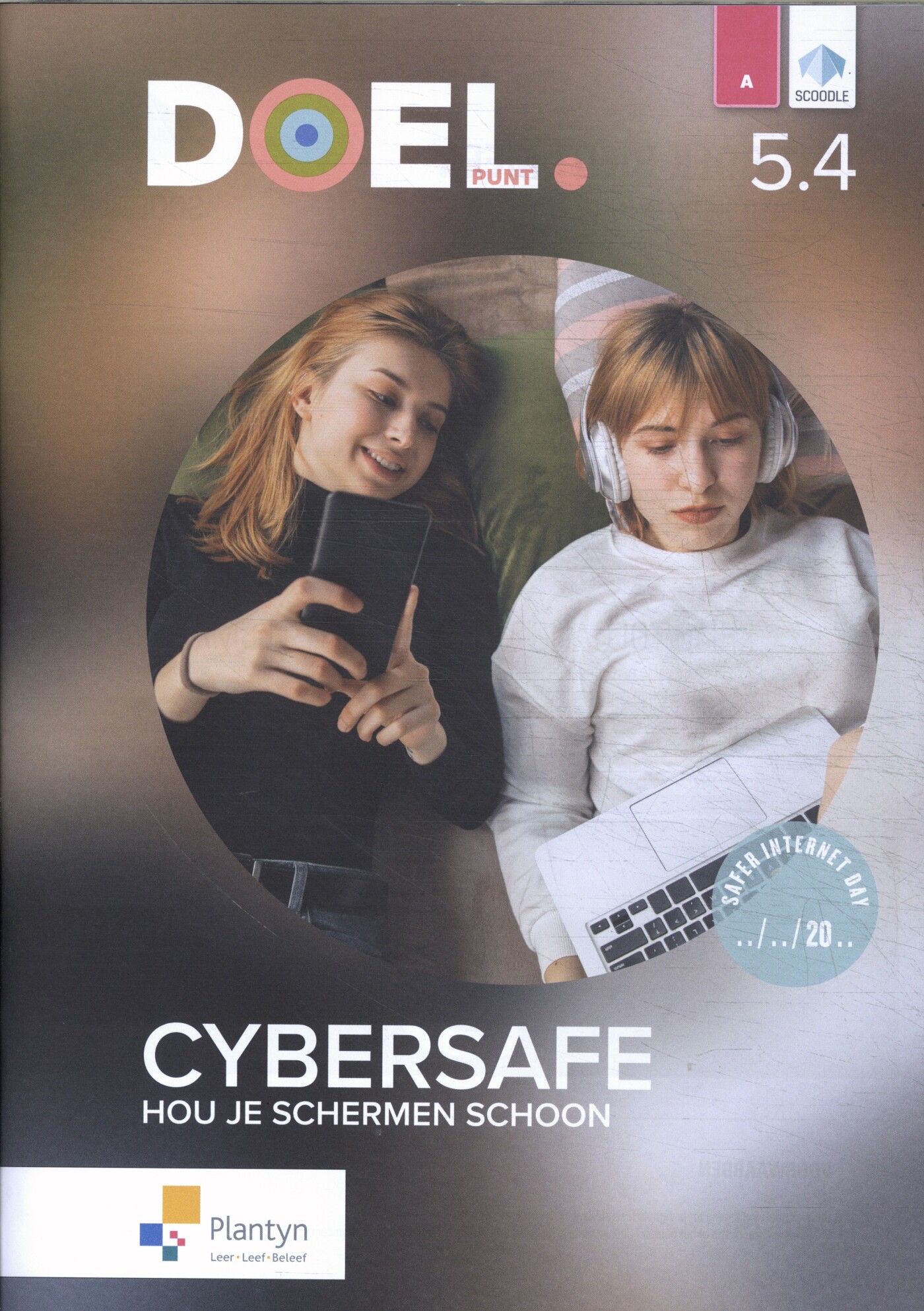 DOEL. 5.4 Leerwerkboek: Cybersafe (incl. Scoodle)
