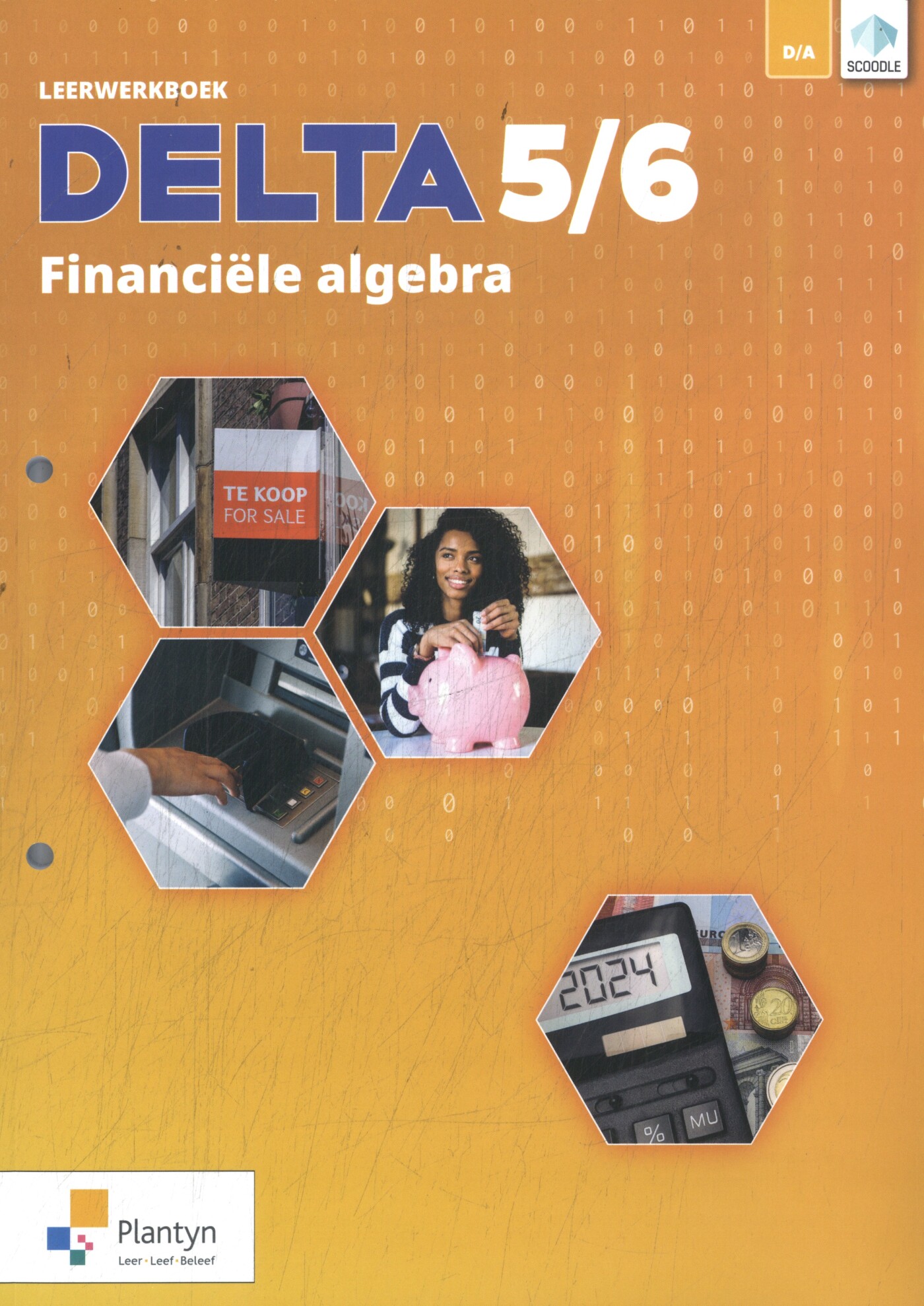 Delta 5/6 Financiële algebra Leerwerkboek Dubbele finaliteit (incl. Scoodle)