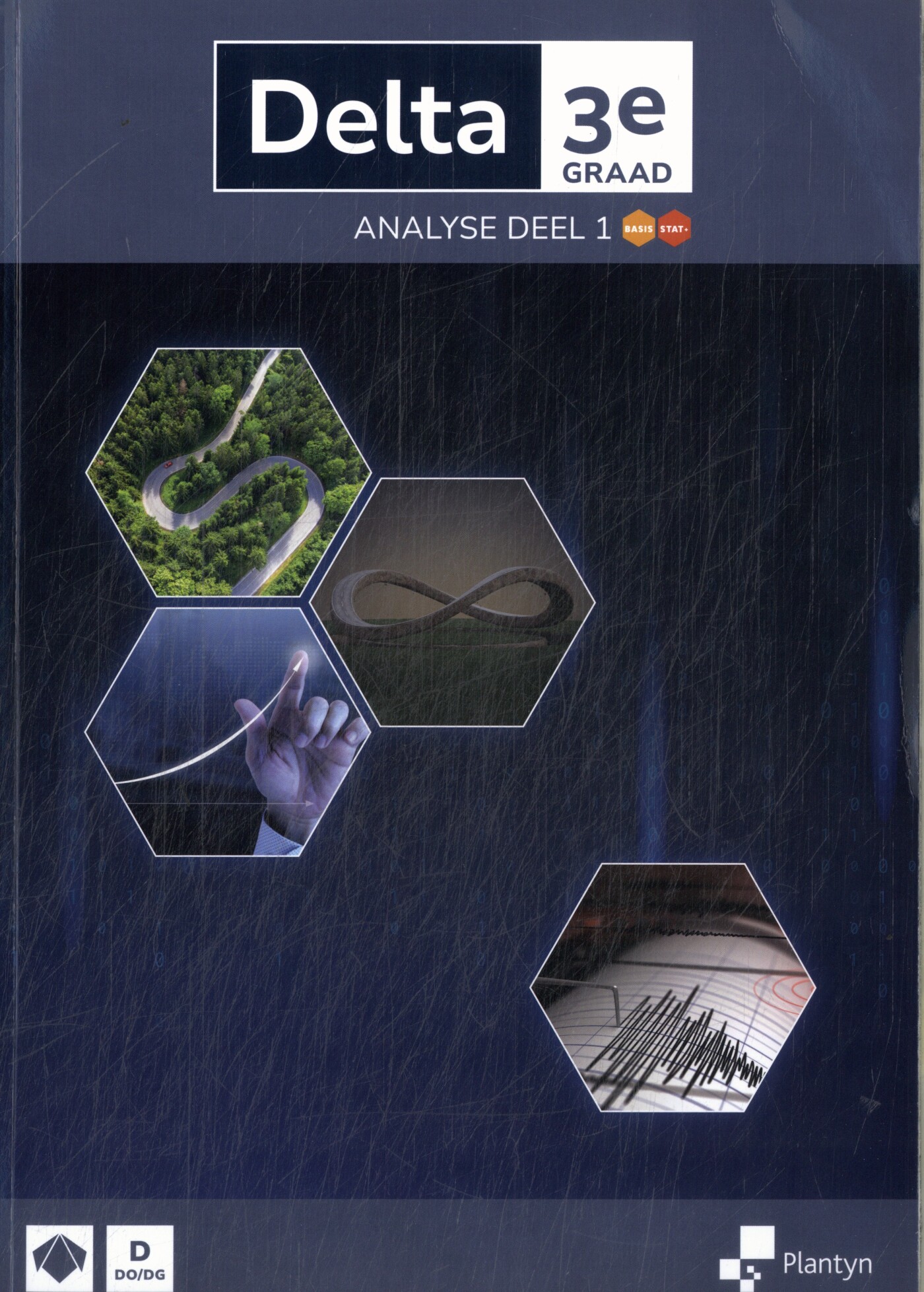Delta 3e graad Analyse Leerboek deel 1 Doorstroomfinaliteit basis/stat+