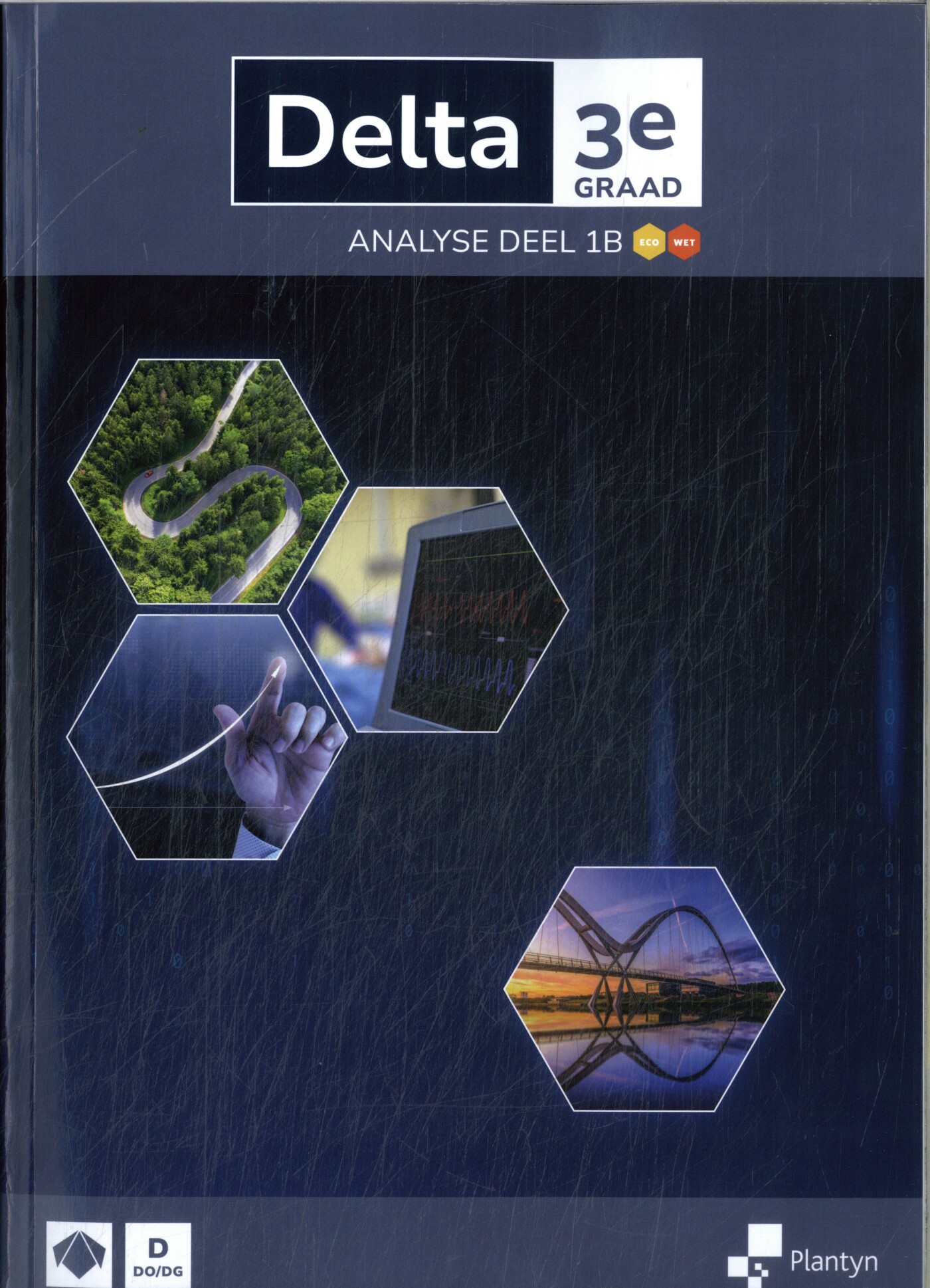 Delta 3e graad Analyse Leerboek deel 1B Doorstroomfinaliteit economie/wetenschappen