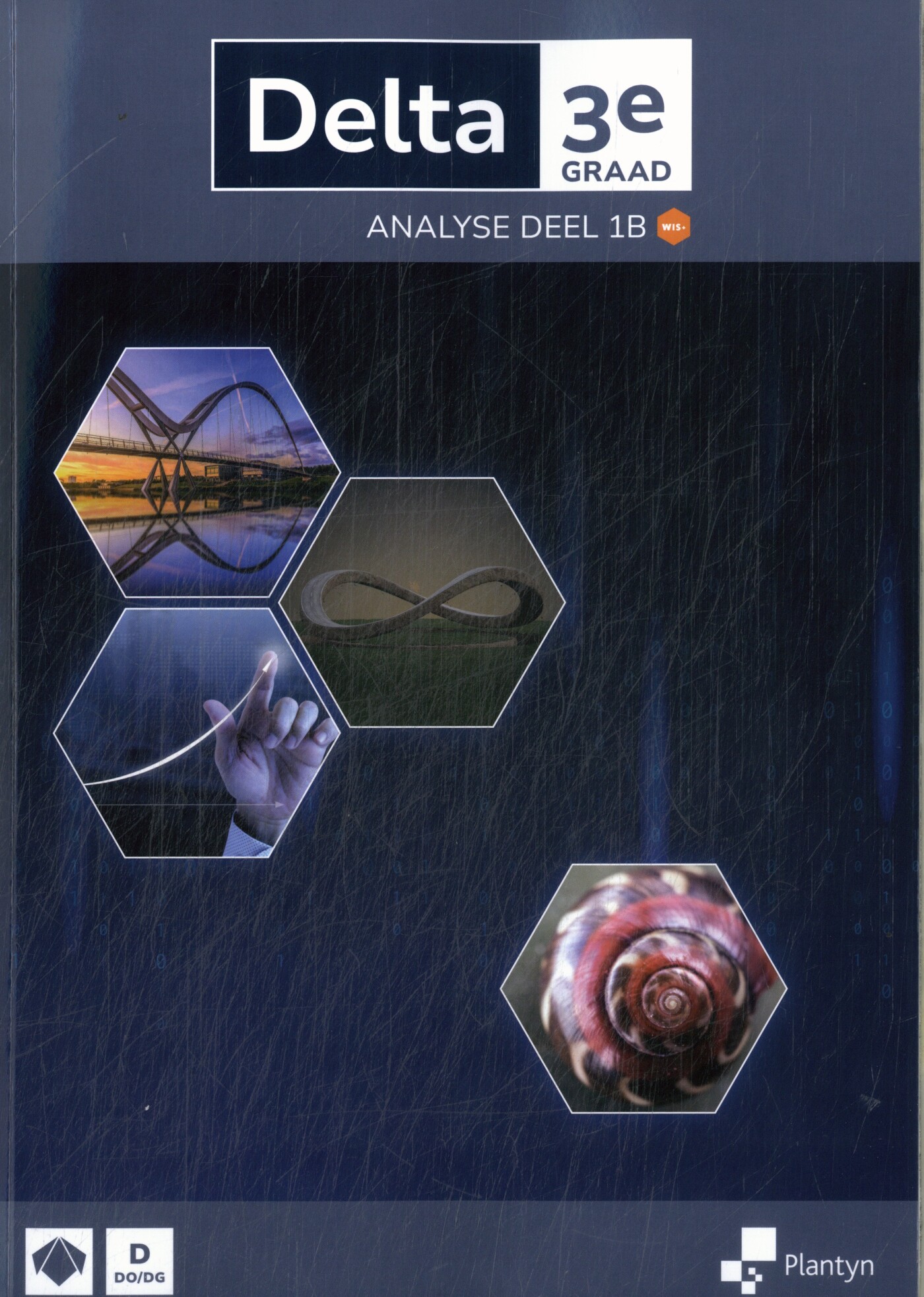 Delta 3e graad Analyse Leerboek deel 1B Doorstroomfinaliteit gevorderde wiskunde