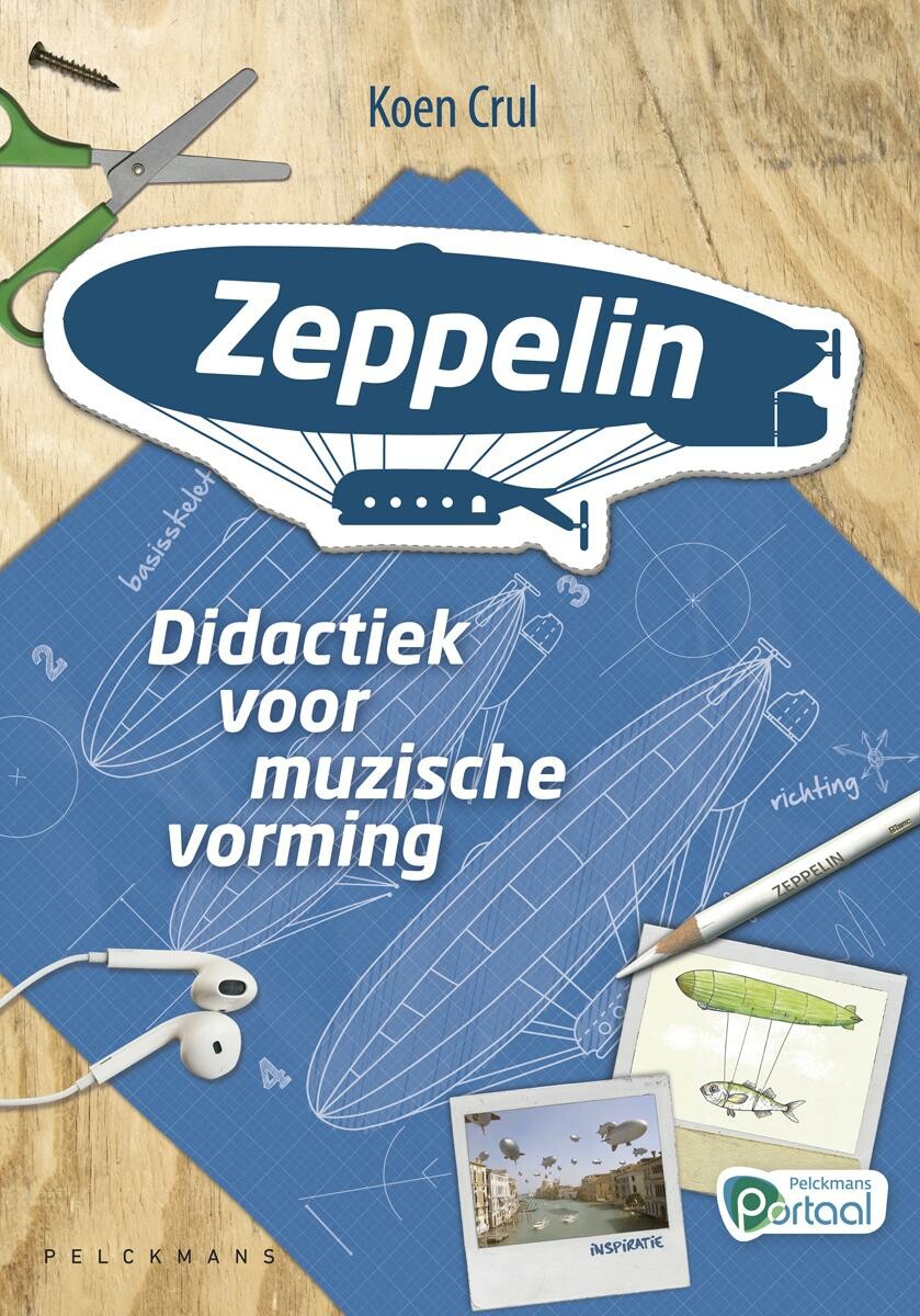 Zeppelin - didactiek voor muzische vorming - (Koen Crul) 