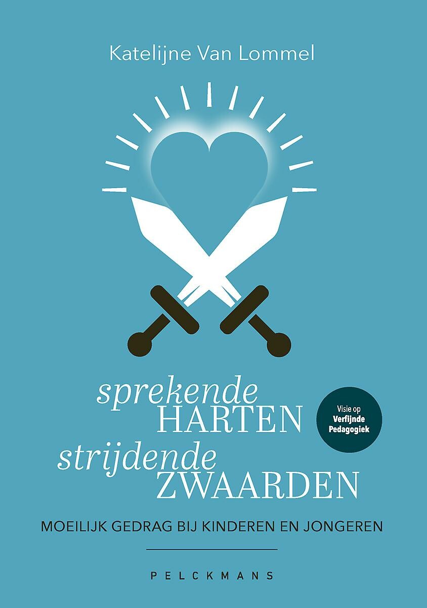 Sprekende harten, strijdende zwaarden - Pedagogiek