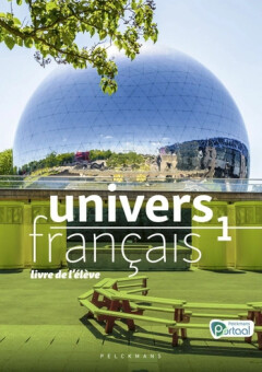 Univers français 1 Livre de l'élève (incl. Pelckmans Portaal)