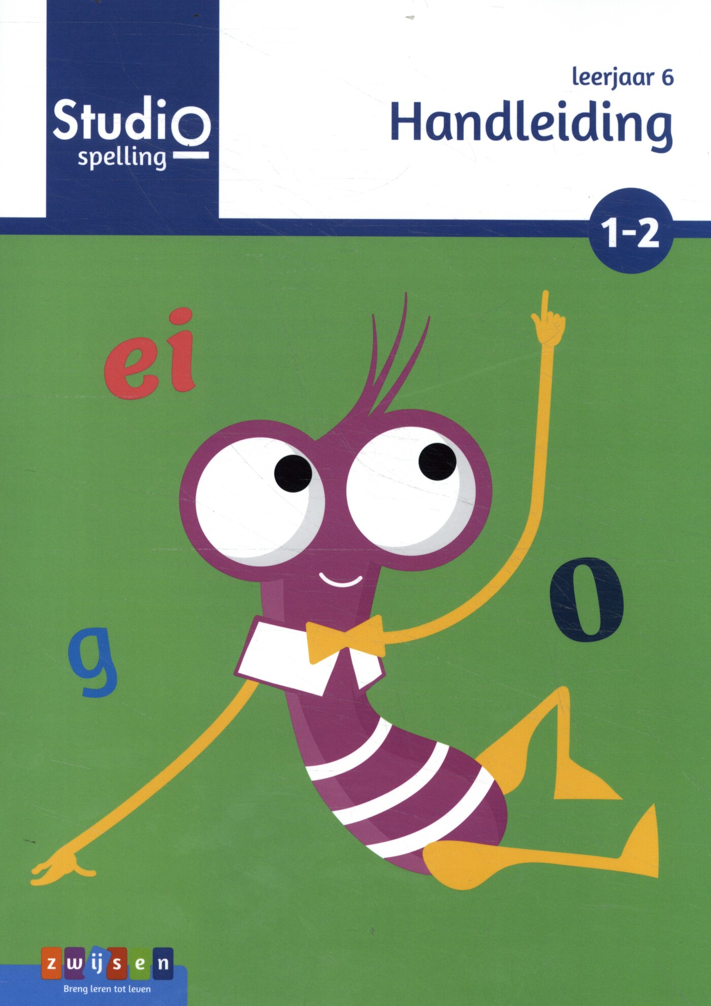 Studio Spelling 6 Handleiding Blok 1 en 2