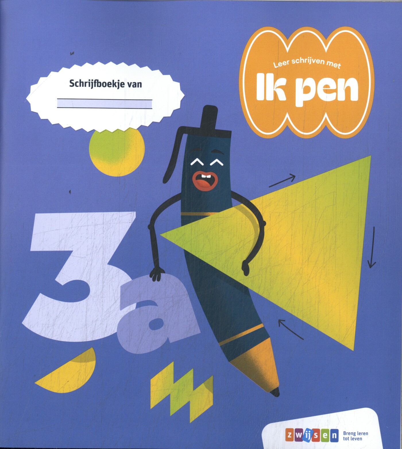 Ik pen 2024 Schrijfboekje 3a