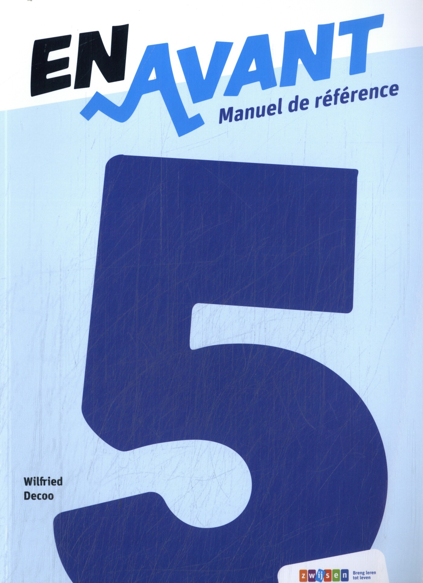 En Avant leerjaar 5 Manuel de référence