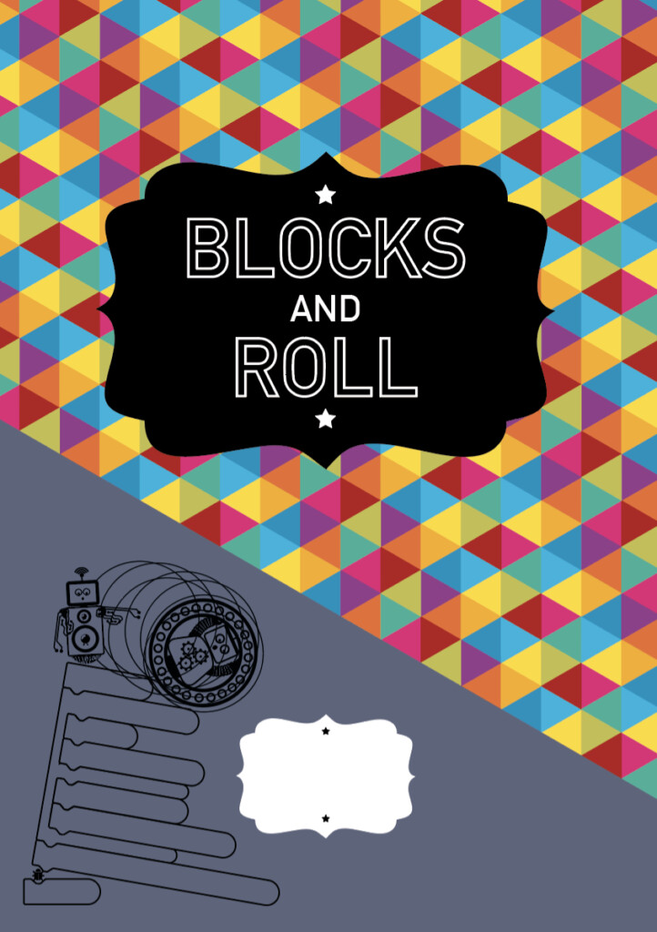 Blocks and roll